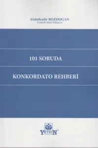101 Soruda Konkordato Rehberi