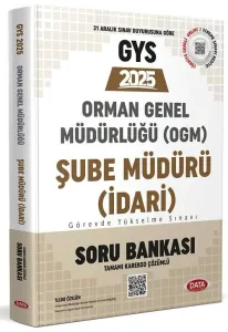Data Yayınları 2025 Orman Genel Müdürlüğü Şube Müdürü Görevde Yükselme Sınavı Soru Bankası