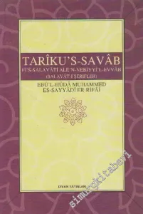 Tarîku's-Savâb: Tariku's-Savâb Fi's-Salavâti Alen-Nebiyyi'l-Evvâb (Salavât-ı Şerifler) -