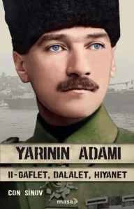 Yarının Adamı 2 Gaflet, Dalalet, Hıyanet