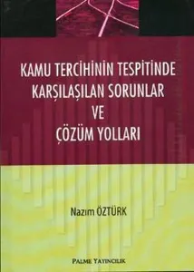 Kamu Tercihinin Tespitinde Karşılaşılan Sorunlar ve Çözüm Yolları