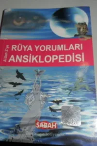 A'dan Z'ye Rüya Yorumları Ansiklopedisi