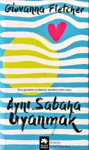 Aynı Sabaha Uyanmak