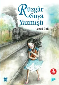 Rüzgâr Suya Yazmıştı (7+ yaş)