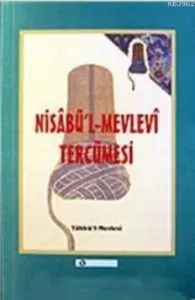 Nisabül Mevlevi Tercümesi