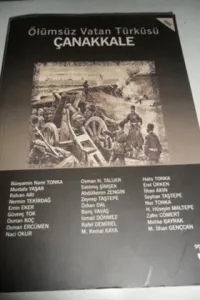 Ölümsüz Vatan Türküsü Çanakkale