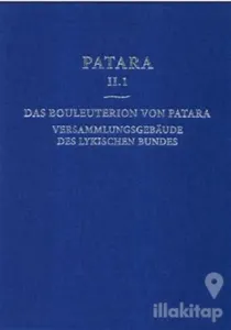 Patara 2.1 Das Bouleuterion Von Patara. Versammlungsgebaeude Des Lykischen Bundes