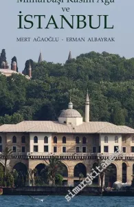 Mimarbaşı Kasım Ağa ve İstanbul -         2018