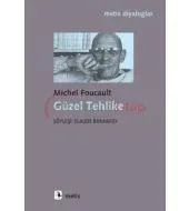 Güzel Tehlike