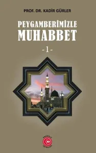 Peygamberimizle Muhabbet (1)