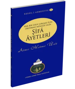 Her Bir Uzuv İçin Okunması Münasip Olan Şifa Ayetleri