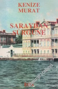 Saraydan Sürgüne -        1992