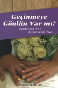 Geçinmeye Gönlün Var mı?