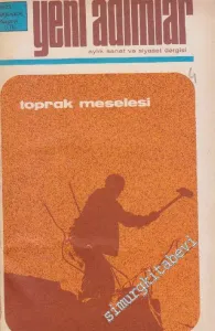 Yeni Adımlar Aylık Sanat ve Siyaset Dergisi : Sayı 8 - 12 (Ağustos 1973 - Aralık 1973) -       Şubat  1973