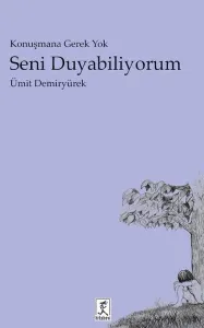 Seni Duyabiliyorum