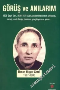 Görüş ve Anılarım 1907 - 1985 -        2009