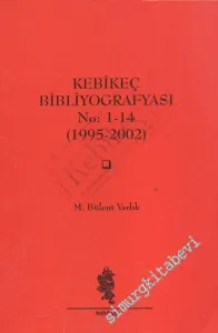 Kebikeç Bibliyografyası -