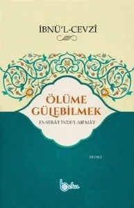 Ölüme Gülebilmek