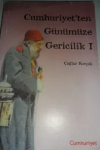 Cumhuriyet'ten Günümüze Gericilik I