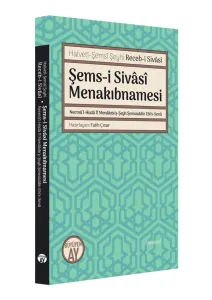 Şems-i Sivâsî Menakıbnamesi