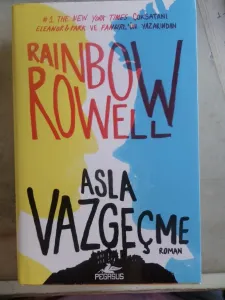 Asla Vazgeçme