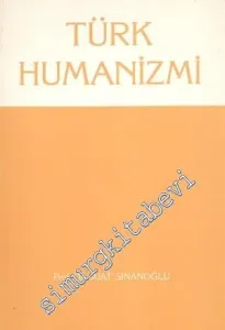 Türk Humanizmi -        1988