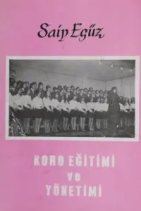 Koro Eğitimi ve Yönetimi