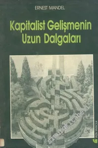 Kapitalist Gelişmenin Uzun Dalgaları -         1991