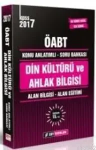 2017 ÖABT Din Kültürü ve Ahlak Bilgisi Konu Anlatımlı Soru Bankası