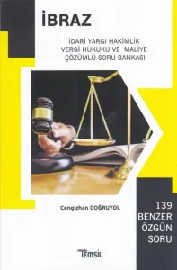 İdari Yargı Hakimlik Vergi Hukuku ve Maliye Çözümlü Soru Bankası