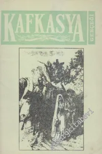 Kafkasya Gerçeği Dergisi - Sayı: 7      Ocak
