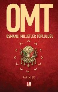 OMT - Osmanlı Milletler Topluluğu