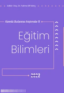 Eğitim Bilimleri Alanında Uluslararası Araştırmalar III (E-Kitap)