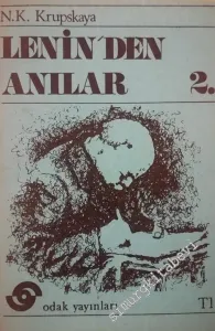 Lenin'den Anılar Cilt: 2 -