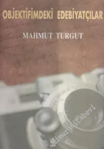 Objektifimdeki Edebiyatçılar -         2001