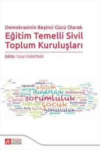 Demokrasinin Beşinci Gücü Olarak Eğitim Temelli Sivil Toplum Kuruluşları
