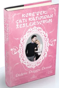KORE'DEKİ ÇATI KATIMDAN SESLENİYORUM-1, CİLTLİ