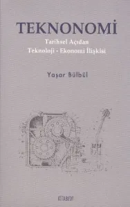 Teknonomi Tarihsel Açıdan Teknoloji-Ekonomi İliş Brd