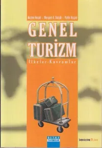 Genel Turizm İlkeler - Kavramlar