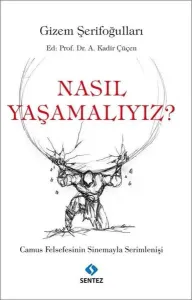 Nasıl Yaşamalıyız?