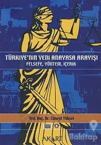 Türkiye'nin Yeni Anayasa Arayışı