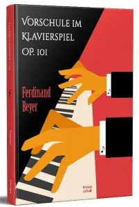 Vorschule im Klavierspiel OP. 101