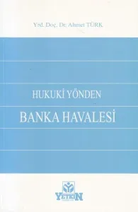Hukuki Yönden Banka Havalesi