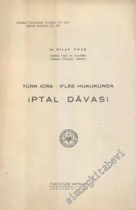 Türk İcra - İflas Hukukunda İptal Davası -