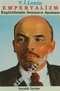Emperyalizm Kapitalizmin Sonuncu Aşaması -