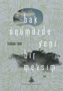 Bak Önümüzde Yeni Bir Mevsim