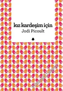 Kız Kardeşim İçin -