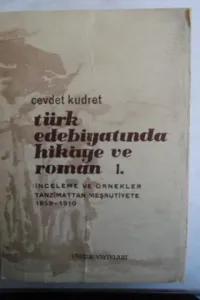 Türk Edebiyatında Hikaye ve Roman 1.Cilt