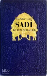 Sadi; Bütün Rubailer