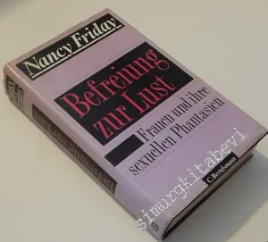 Befreiung zur Lust: Frauen und ihre sexuellen Phantasien - Hardcover -